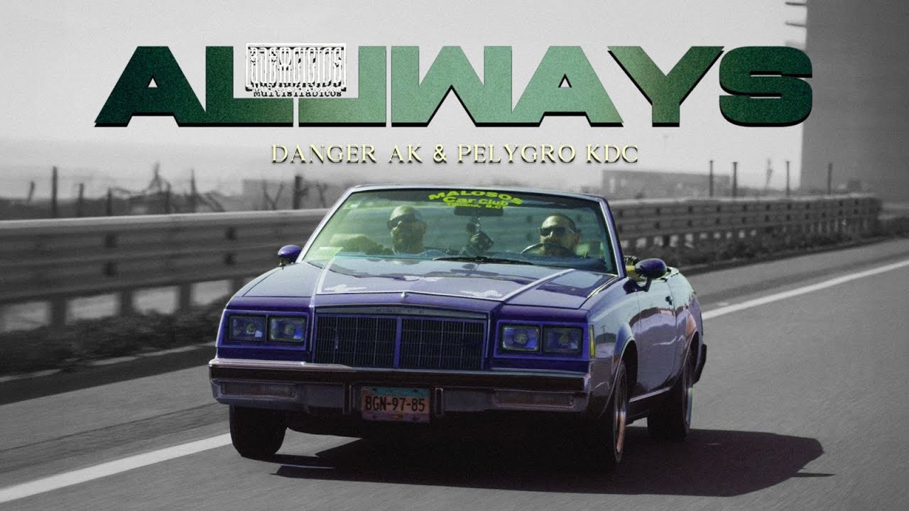 Danger AK, Pelygro KDC - AllWays (Ejercicios Multisilábicos Vol.II) (Video Oficial)