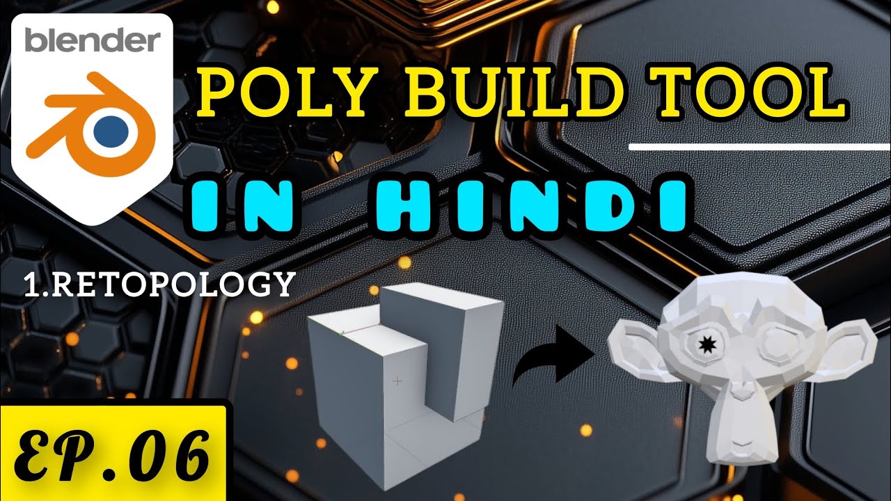 Blender tutorial in Hindi ep.06 [ Poly build tool ] blender 4.0 - YouTube