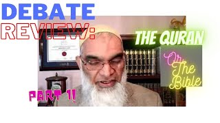 Debate Review: &quot;Which is the Word of God?&quot; Jay Smith and Dr. Shabir Ally: PART 1