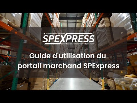 Guide d'utilisation du portail marchand SPExpress