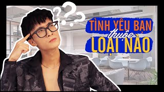 TÌNH YÊU CỦA BẠN THUỘC LOẠI NÀO?