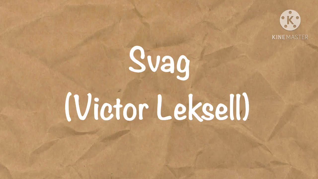 แปลเพลง Svag - Victor Leksell (Swedish - Thai - English) by Muk