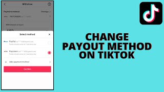 How to Change Primary Payout Method On Tiktok