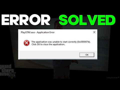 How to GTA 5 Error : Application was unable to start correctly (0xc0000906)