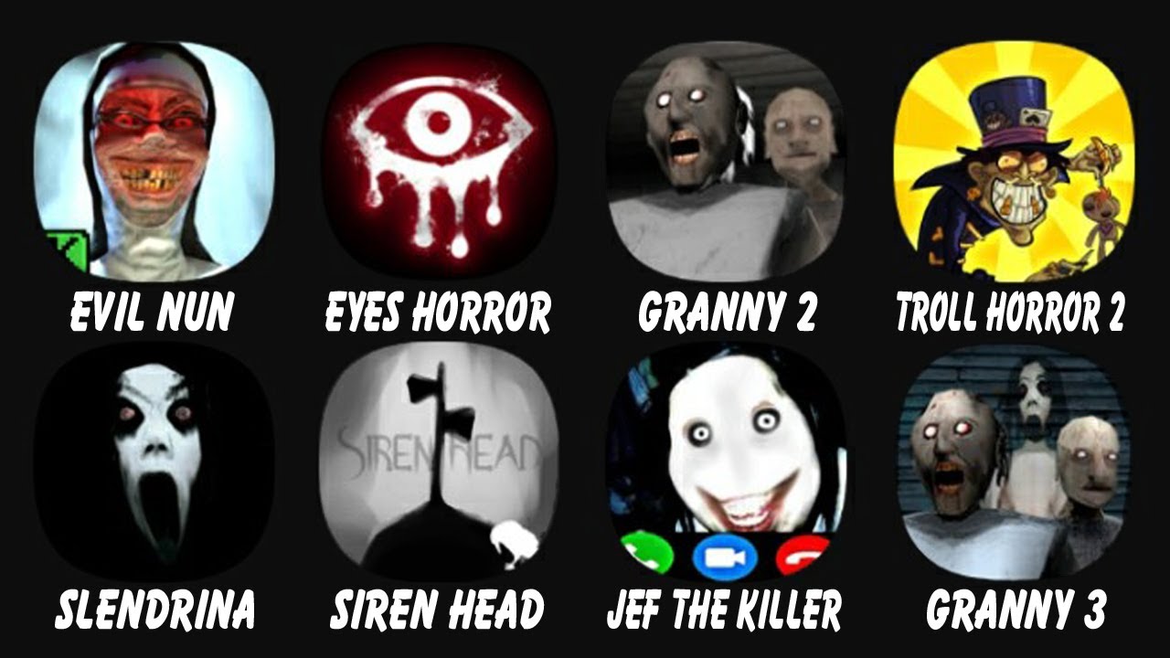 Eyes, Scary Teacher 3D, Troll Face Quest, Granny, Troll Face Quest 2, Evil  Nun 