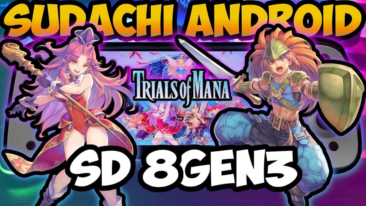 SUDACHI Emulator - Trials of Mana | SD 8 Gen 3 | K70 PRO | Android
