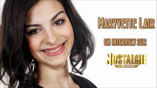 Interview de Maryvette Lair sur Nostalgie