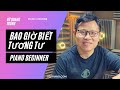 Học Piano Solo Cover Cho [Người Lớn] 🎹  Bao Giờ Biết Tương Tư - Phần 1 | VQT Piano