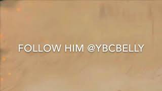 YBC BIG BELLY - Only 15 (Lyrics Video)