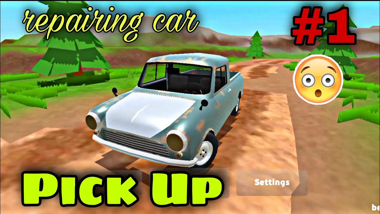 PickUp Mobile Repair Game For Car Mofiye Lovers Modeditor - Modeditor