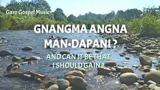 Gnangma angna man•dapani// Olakkianio Ring•anirang No 86( Gital Git Ki•tapni)