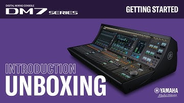 DM7 Series-Getting Started - Introduction - Unboxing