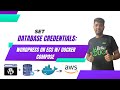 Set database credentials: WordPress on ECS +Docker Compose | AWS Training #wordpress #ECS #aws