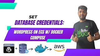 Set database credentials:  WordPress on ECS +Docker  Compose | AWS Training #wordpress #ECS #aws