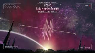 Modjo - Lady Hear Me Tonight (Adrenalize Remix) [Free Release] Resimi