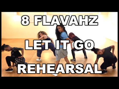 8 Flavahz Crew "Let It Go" Rehearsal @brianfriedman Choreography