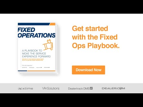 The Fixed Ops Playbook to Move Your Dealership Forward