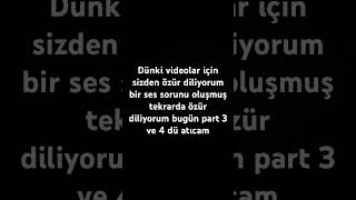 Dünki video için özür diliyorum ses sorunu vardı