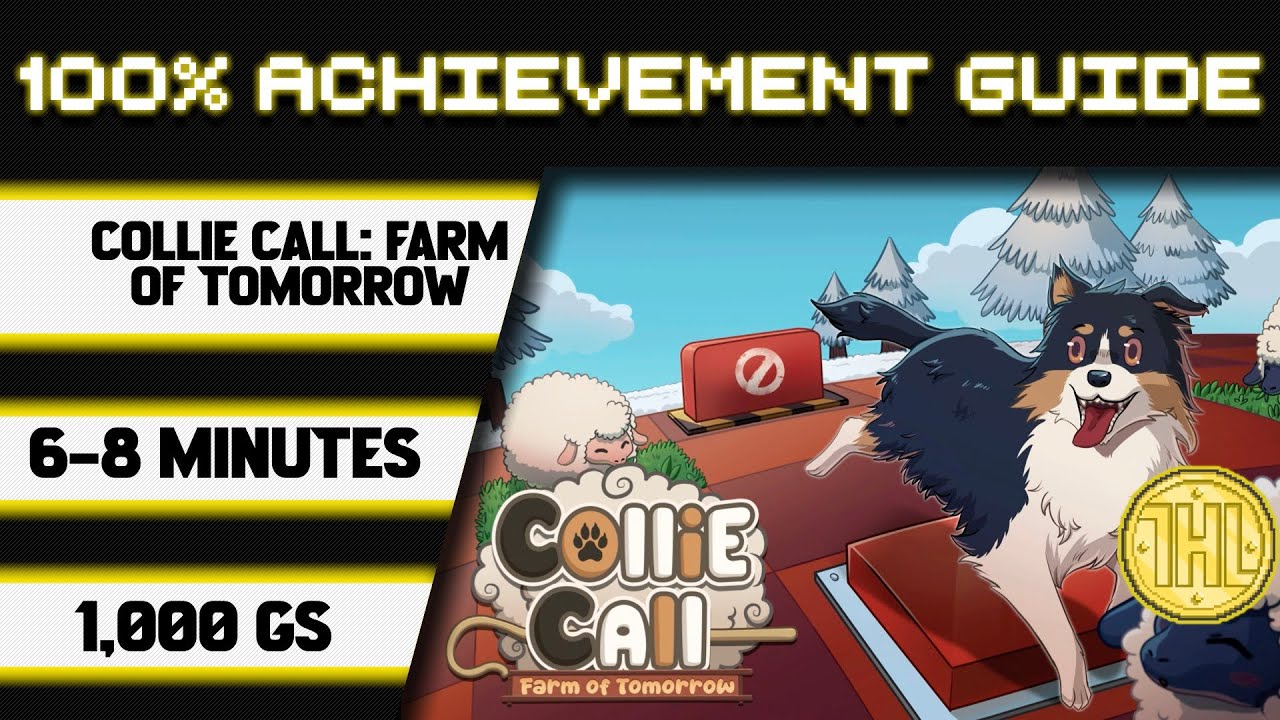 Collie Call: Farm of Tomorrow 100% Achievement Walkthrough * 1000GS in ...