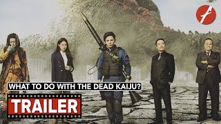 What To Do With The Dead Kaiju? (2022) 大怪獣のあとしまつ - Movie Trailer - Far East Films