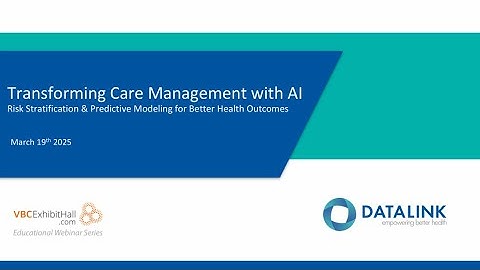 Transforming Care Management w/ AI - Risk Stratification Better Health Outcomes