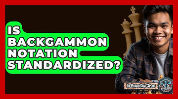 Is Backgammon Notation Standardized? - The Board Game Xpert
