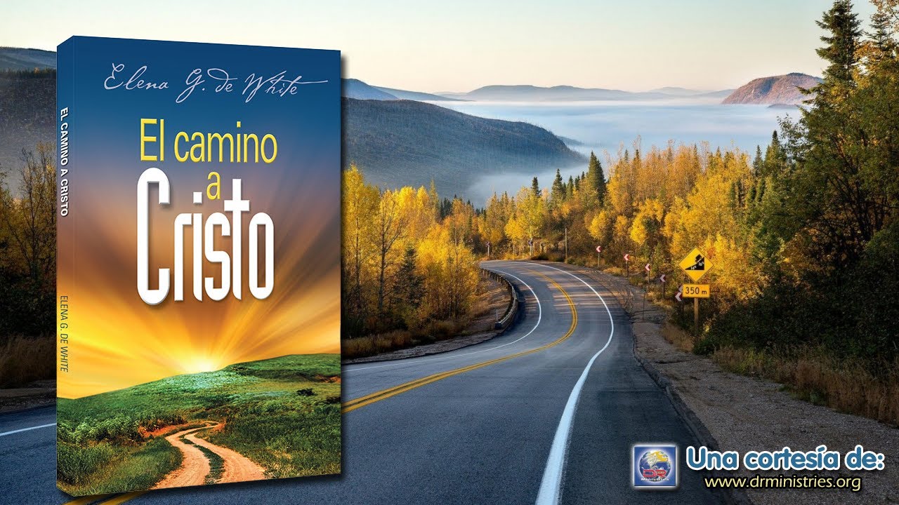 El camino a Cristo - Capítulo 11 - Puede el hombre comunicarse con la