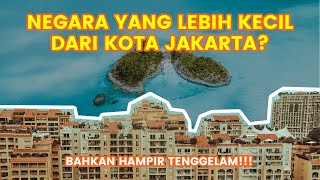 Seberapa Kecil Luasnya??? - Inilah 6 Negara Terkecil di Dunia