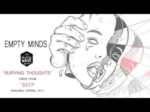 "Burying Thoughts" by Empty Minds