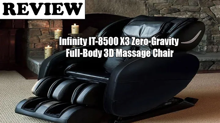 Infinity IT-8500 X3 Zero-Gravity Full-Body 3D Massage Chair Review 2022