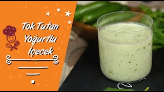 Tok Tutan Yoğurtlu İçecek Tarifi