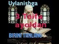 Uylanish "oila qurish" ga ayol tanlash...