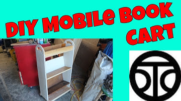 (S-4 Ep-25) DIY Mobile Book Cart