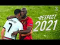 Football Respect & Beautiful Moments 2021