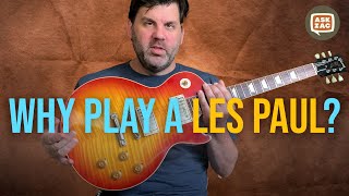 Why Play A Les Paul? ASK ZAC 39