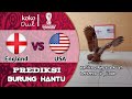 England vs USA || Piala Dunia FIFA 2022 || Prediksi Burung Hantu