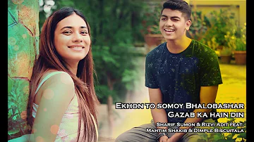 Ekhon to somoy bhalobashar/Gazab ka hain din cover by Mahtim & Dimple | ColoursFM 101.6