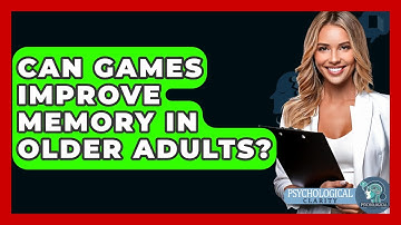 Can Games Improve Memory In Older Adults? - Psychological Clarity