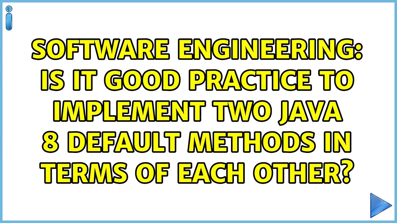 Is it good practice to implement two Java 8 default methods in terms of ...