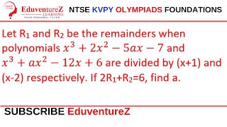 Let R1 and R2 be the remainders when polynomials x^3+〖2x〗^2−5ax−7⁆ and  x^3+〖ax〗^2−12x+6⁆ are divide