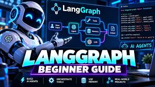 LangGraph Tutorial for Beginners 🚀 | Build Powerful AI Agents Step by Step (2026)