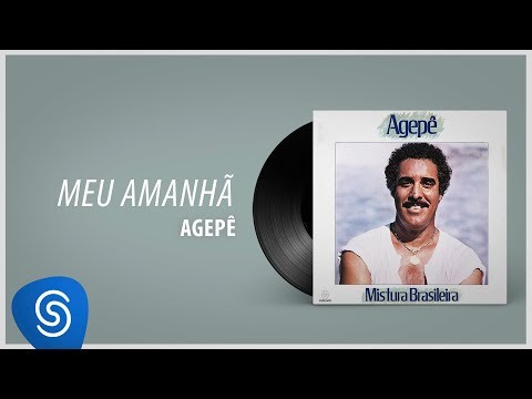 Putar Meu Amanhã - Agepê