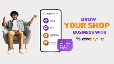 अपने दुकान को डिजिटल बनावो हमसे जुड़े हुए हैं आप सब को डिजिटल बनाओ और ezeepay chlane hai
