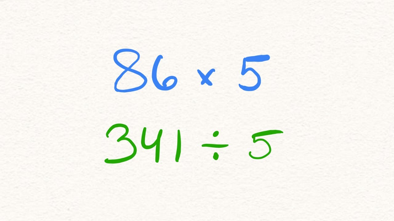 Multiply & Divide by 5 IN YOUR HEAD YouTube