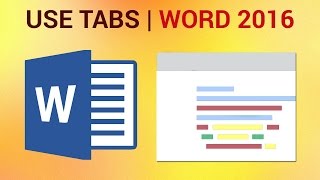 how to  identify and use tabs in word 2016