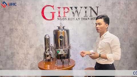 Giới thiệu máy lão hóa rượu máy 20 lít khử độc rượu, làm già tuổi rượu