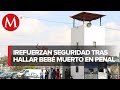 En Puebla, refuerzan seguridad en Penal de San Miguel tras hallazgo de cuerpo de bebé