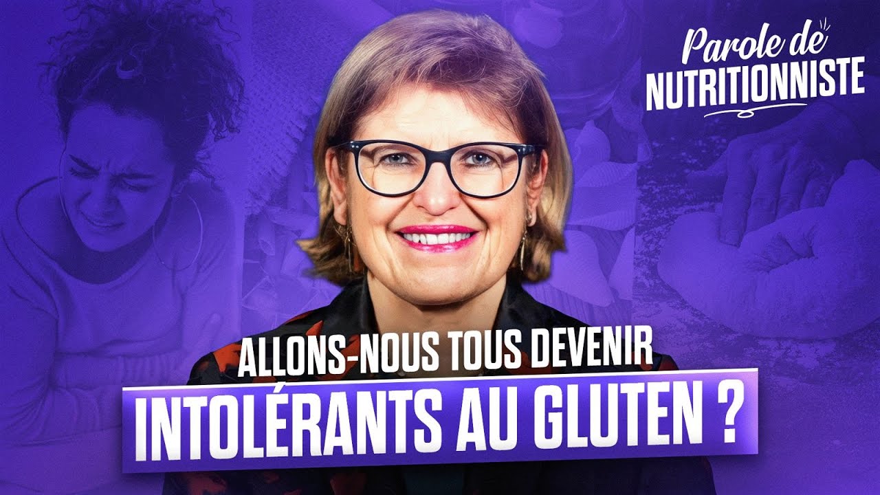 L'INTOLÉRANCE AU GLUTEN : La maladie du siècle ?