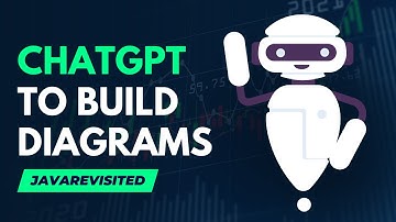 Using ChatGPT to build System Diagrams