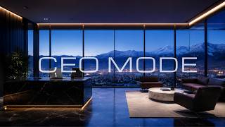 CEO MODE | Executive Workspace for Deep Focus (6 Hours)